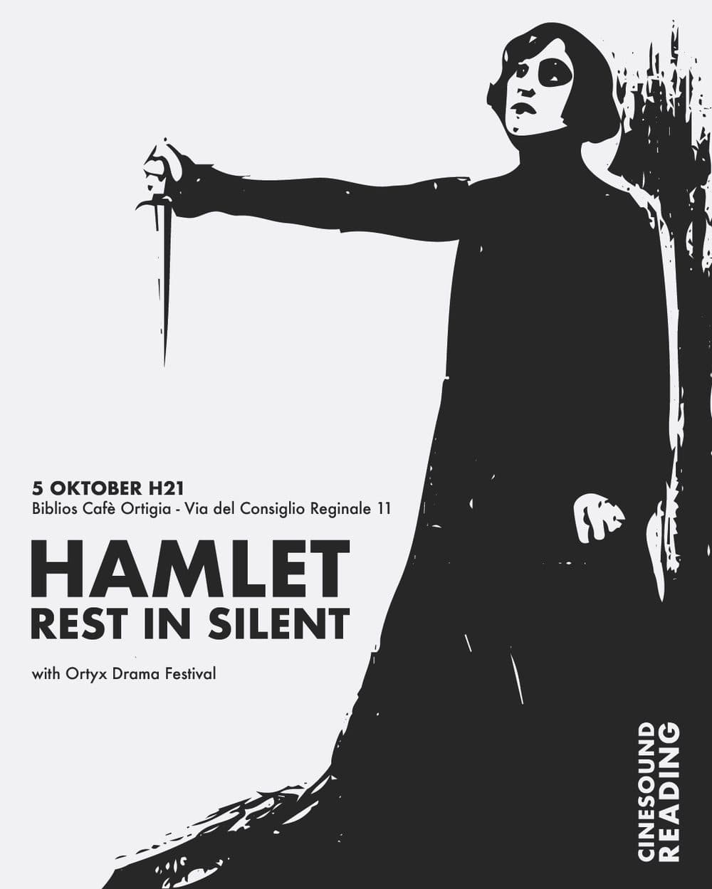 Hamlet: Rest in Silent