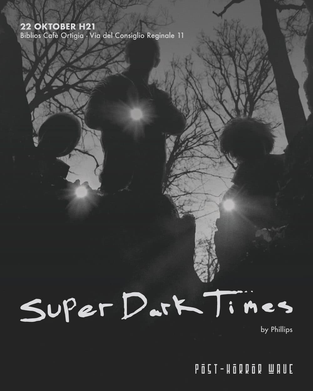 Super Dark Times