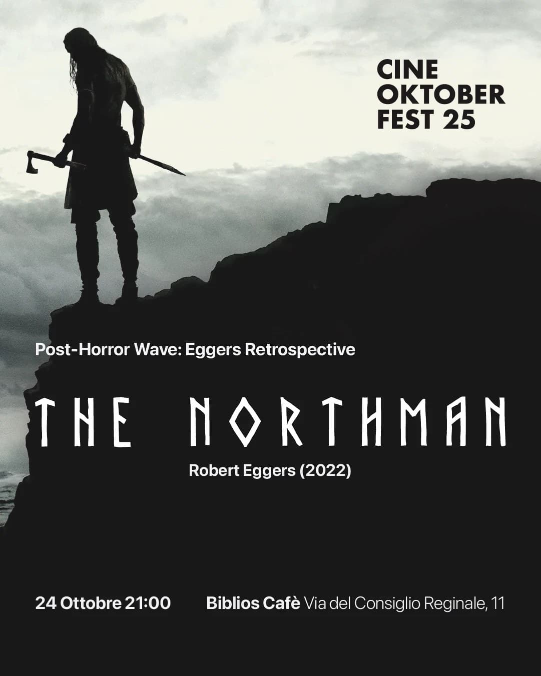 The Northman - Post-Horror Wave: Eggers Retrospective