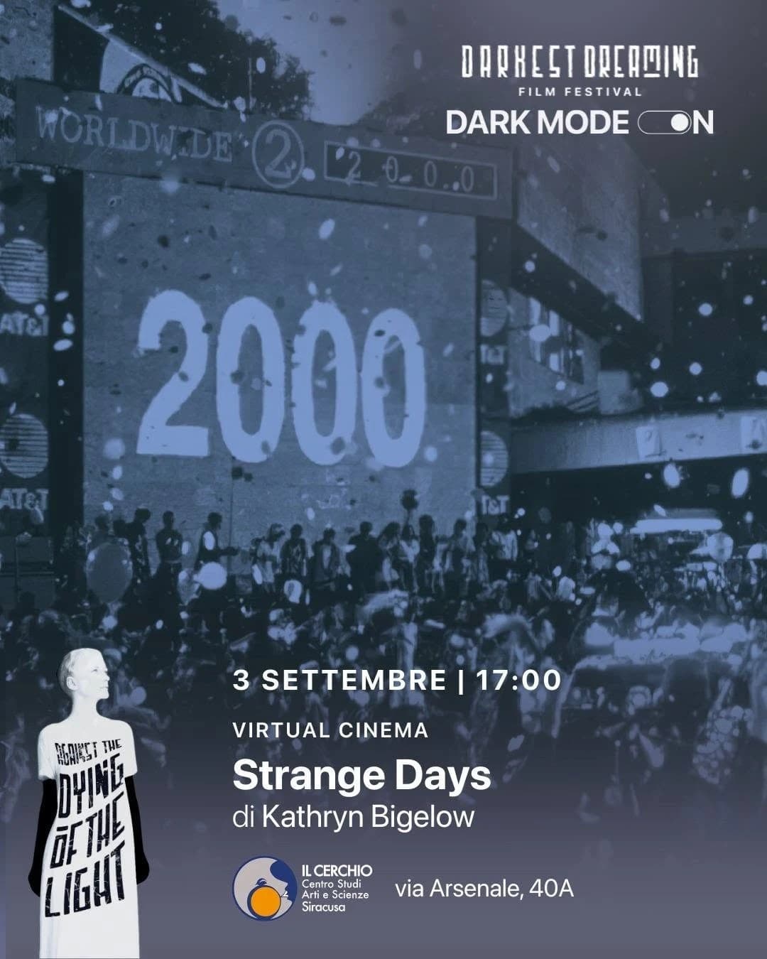 Strange Days - Virtual Cinema