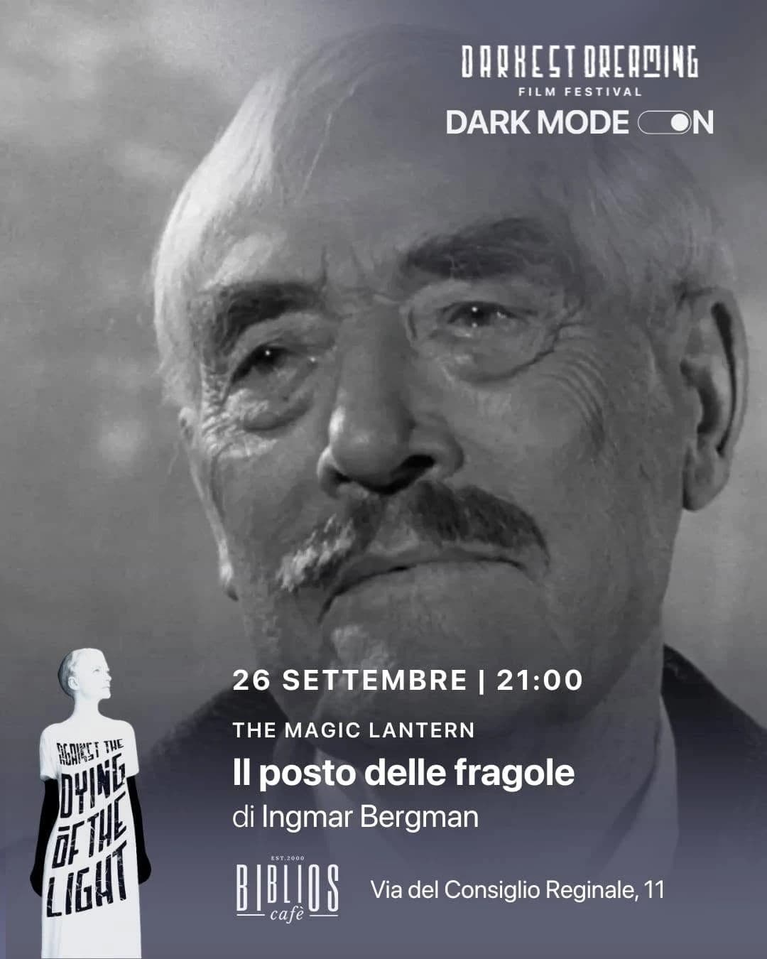 Il Posto delle Fragole - The Magic Lantern